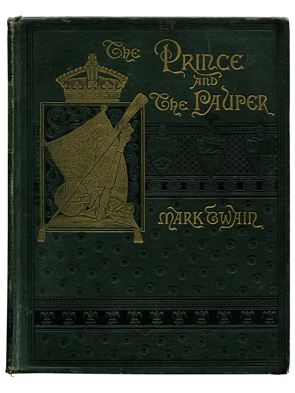 Mark Twain [Samuel L. Clemens]. The Prince and the Pauper. 1887. First edition.