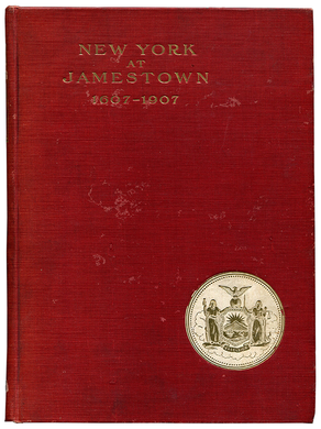 [Mark Twain (contributor)]. Cuyler Reynolds. New York at the Jamestown Exposition. 1909. First edition.