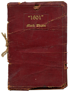 Mark Twain [Samuel L. Clemens]. Mark Twain's "1601". 1915]. First edition.