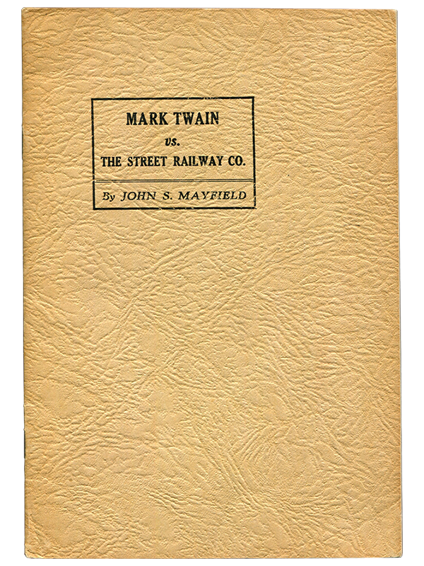 Mark Twain vs. The Street Railway Co.