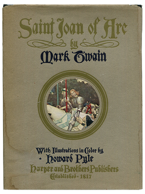 Mark Twain [Samuel L. Clemens]. Saint Joan of Arc. [1919]. First edition.