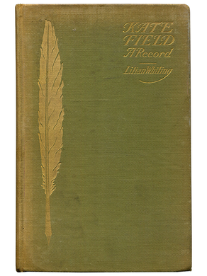 Mark Twain (contributor)]. Lilian Whiting. Kate Field. A Record. 1899. First edition.