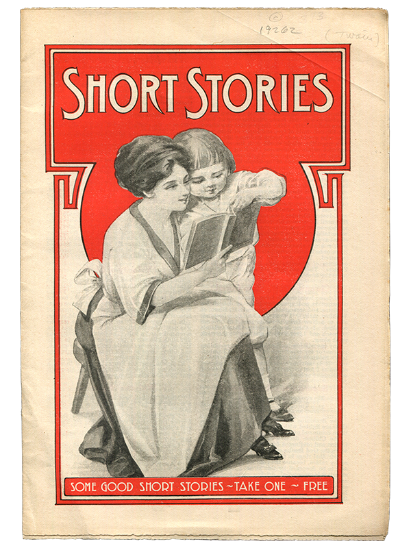 [Mark Twain (contributor)]. Short Stories... Take One... Free. 1910]. First edition.