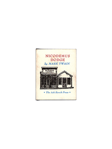 [Miniature book]. Mark Twain [Samuel L. Clemens]. Nicodemus Dodge. 1989. First edition.