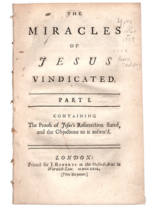[Zachary Pearce]. The Miracles of Jesus Vindicated. 1729. First edition.